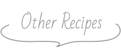 Other Recipes